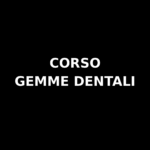 CORSO GEMME DENTALI